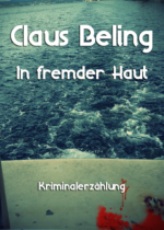 Claus Beling: In fremder Haut. Cover: Floßmann
