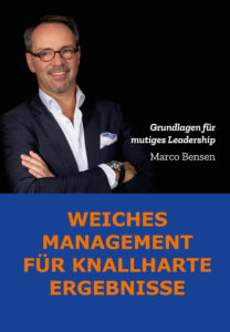 Marco Bensen: Weiches Management für knallharte Ergebnisse